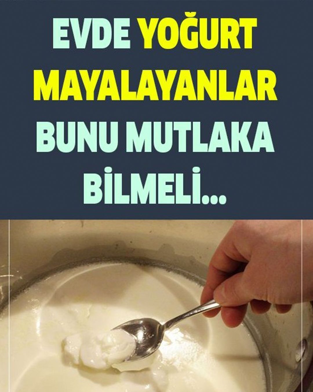 Evde Yoğurt Mayalayanlar Bunu Bilmeli - 1