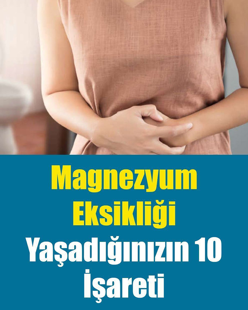 Magnezyum eksikliği yaşadığınızın 10 işareti - 1