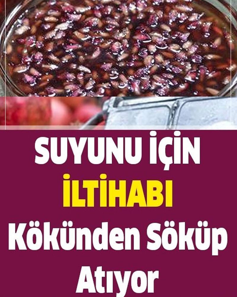 Suyunu için iltihabı kökünden söküp atıyor - 1
