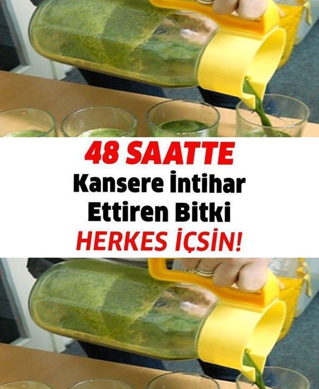 48 Saatte Kanseri Yok Eden İçecekle Tanışın - 1