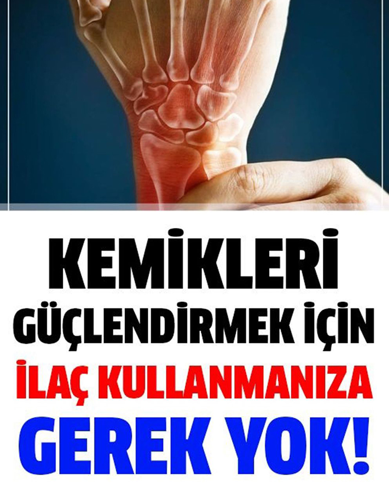 Kemikleri ve Eklemleri Daha Öncekisinden Daha Güçlü Yapın - 1