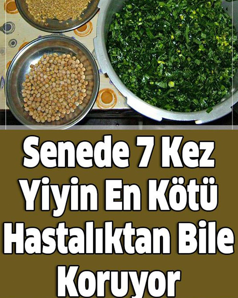 Senede 7 Kez Yiyin En Kötü Hastalıktan Bile Koruyor - 1