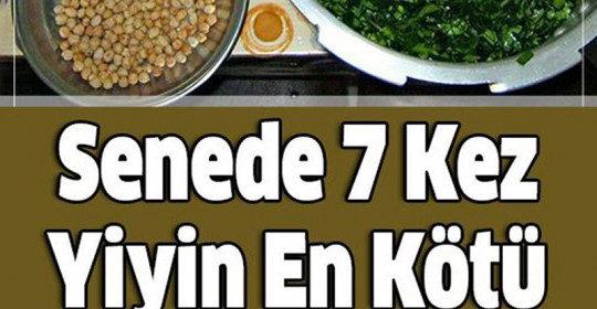 Senede 7 Kez Yiyin En Kötü Hastalıktan Bile Koruyor