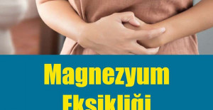 Magnezyum eksikliği yaşadığınızın 10 işareti	