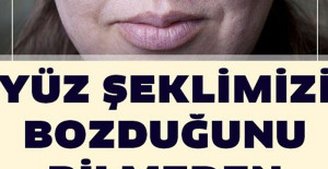 Yüz Şeklimizi Bozduğunu Bilmeden Hepimiz Bal Gibi Yiyoruz