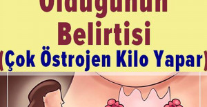 Vücudunuzda çok fazla olduğunu gösteren 8 işaret