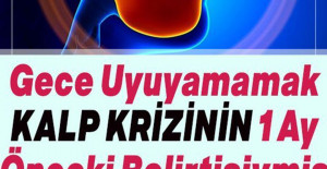 Kalp Krizinden 1 Ay Önce Kalbiniz Sizi 8 Şekilde Uyarı