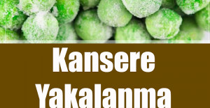 Kansere Yakalanma Riskini Yüzde 65 Arttırıyor