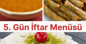 Ramazan'ın 5.Gün İftar Menüsü