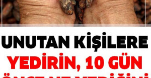 10 Gün Önce Ne Yediğinizi Bile Hatırlayacaksınız