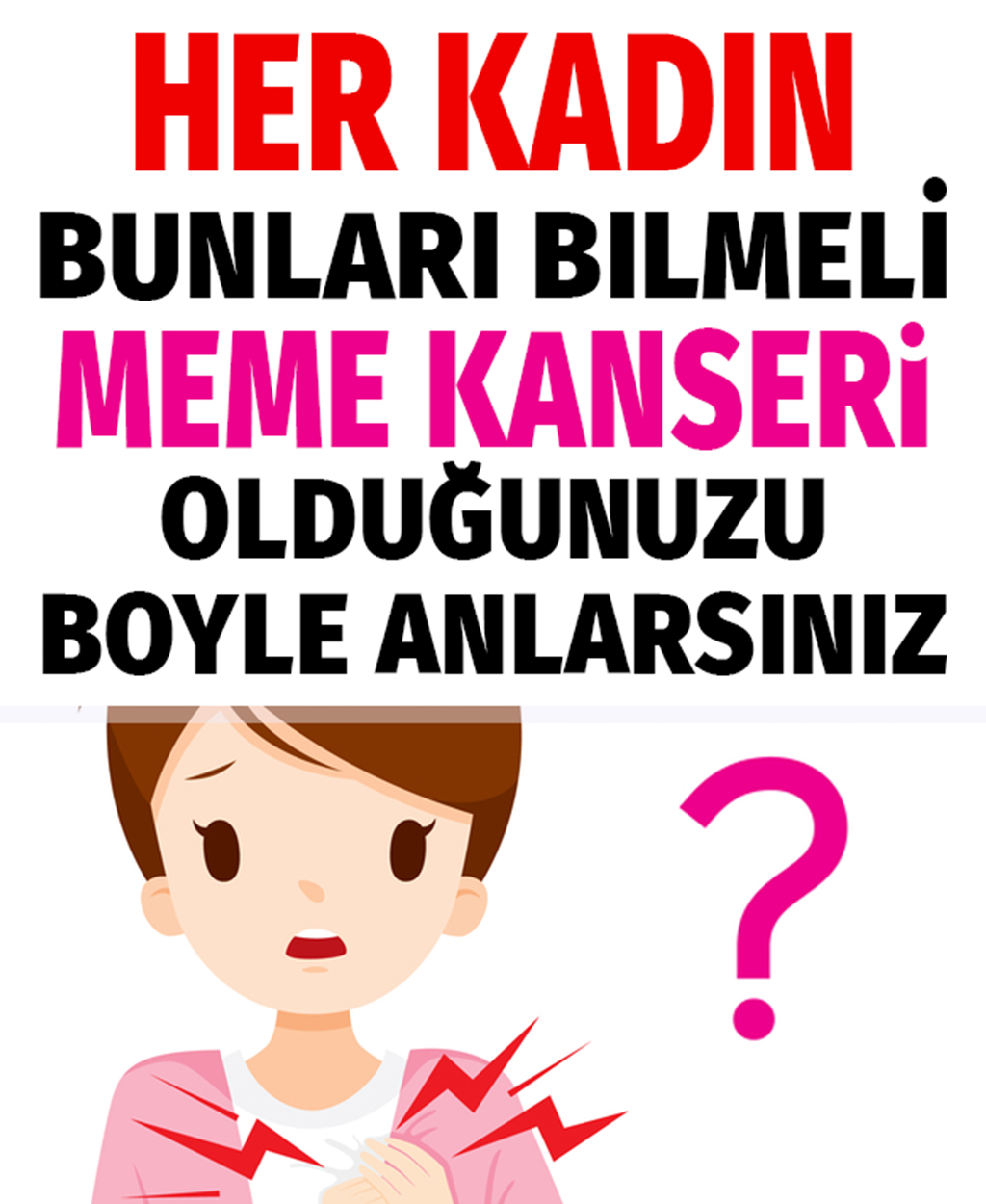 Her Kadın Bilmeli Hakkında Doğru Bilinen Yanlışlar - 1