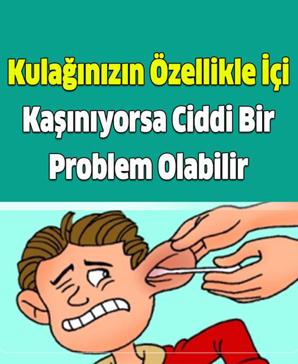 Kulağınızın Özellikle İçi Kaşınıyorsa Ciddi Bir Problem Olabilir - 1