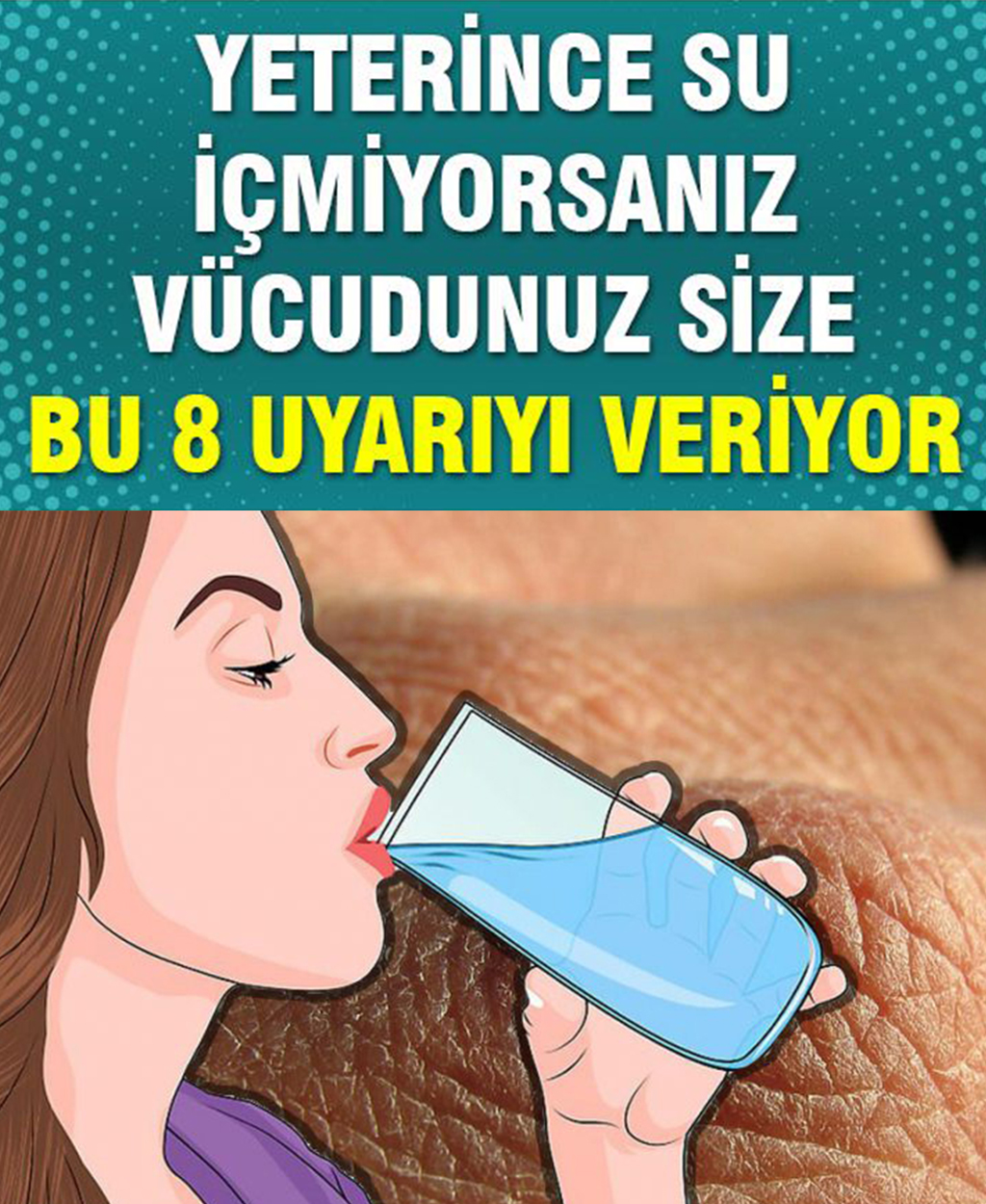 Yeterince Su İçmediğinizi Gösteren 8 Belirti - 1